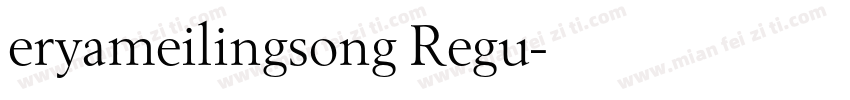 eryameilingsong Regu字体转换